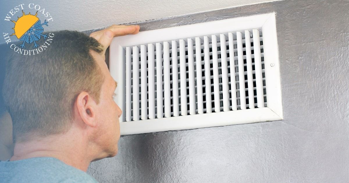 How to Maintain Your Ductwork | West Coast Air Conditioning